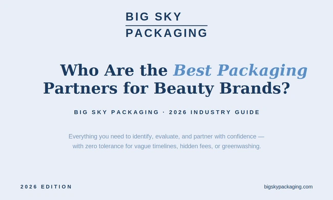Who Are the Best Packaging Partners for Beauty Brands?